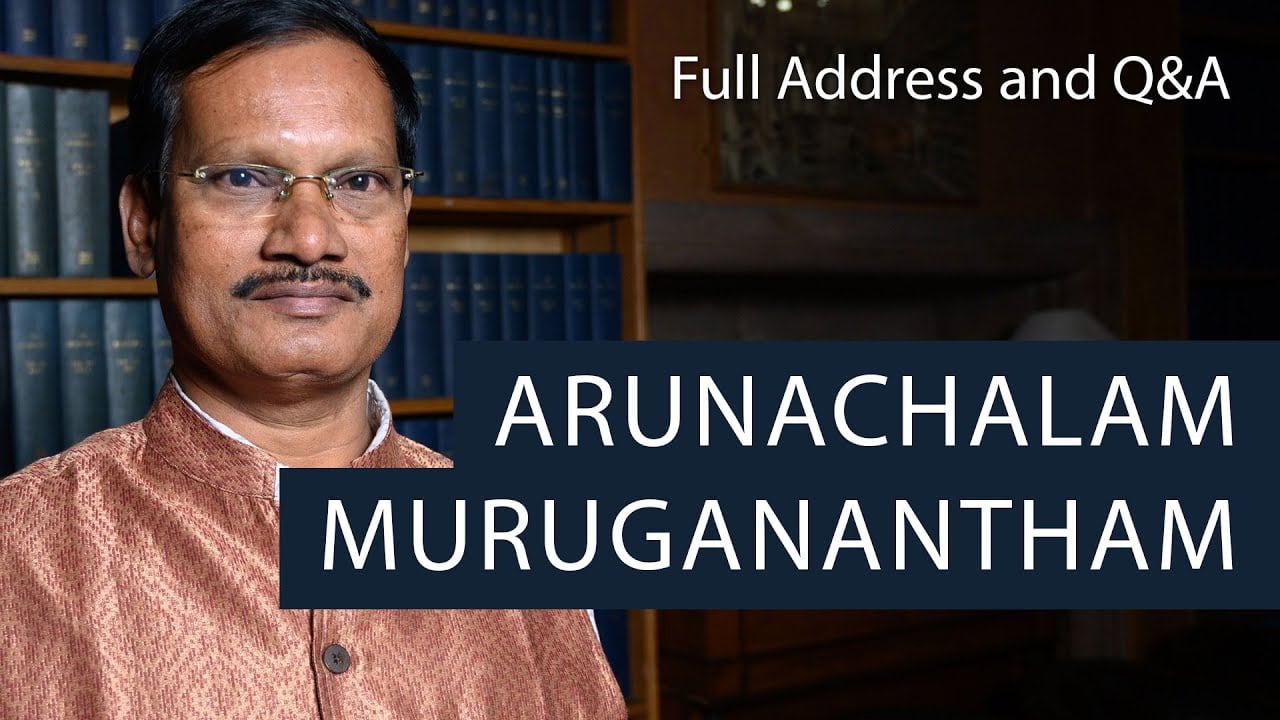 Arunachalam Muruganantham aka Pad Man | Oxford Union — video