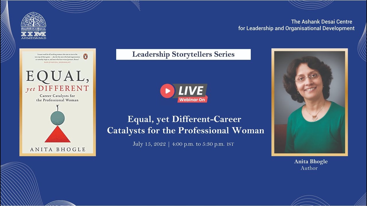 Equal, yet Different: Career Catalysts for the Professional Woman | Anita Bhogle — video