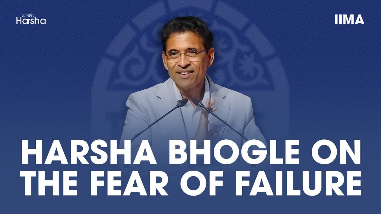 Harsha Bhogle on the Fear of Failure — video