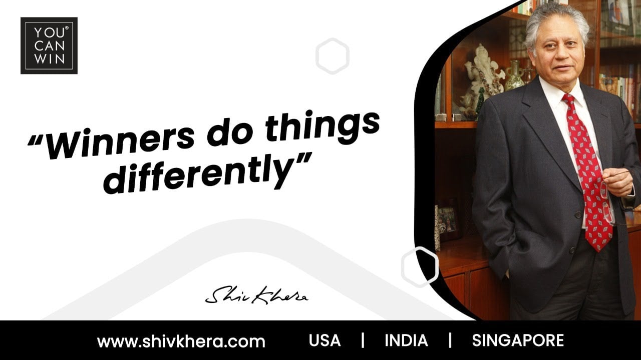 Winners Do Things Differently | Shiv Khera | You Can Win — video