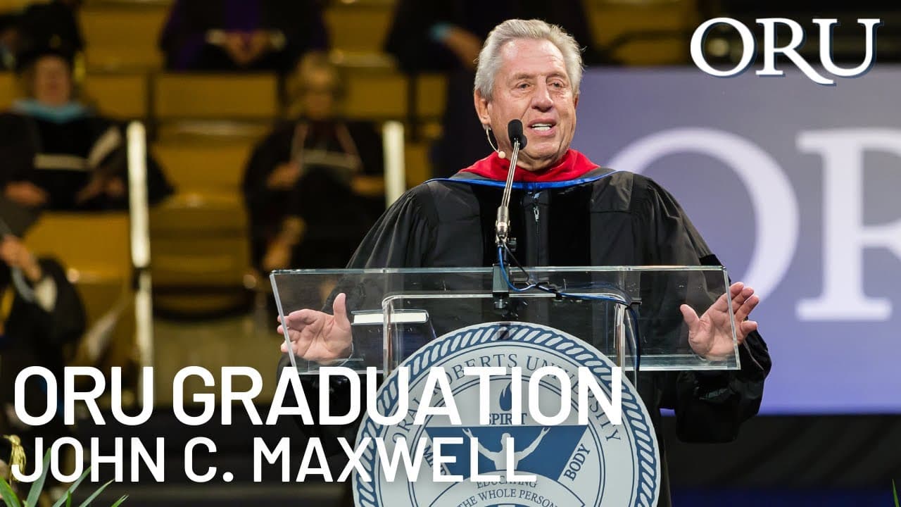 John C. Maxwell | ORU's 2021 Commencement Speaker — video