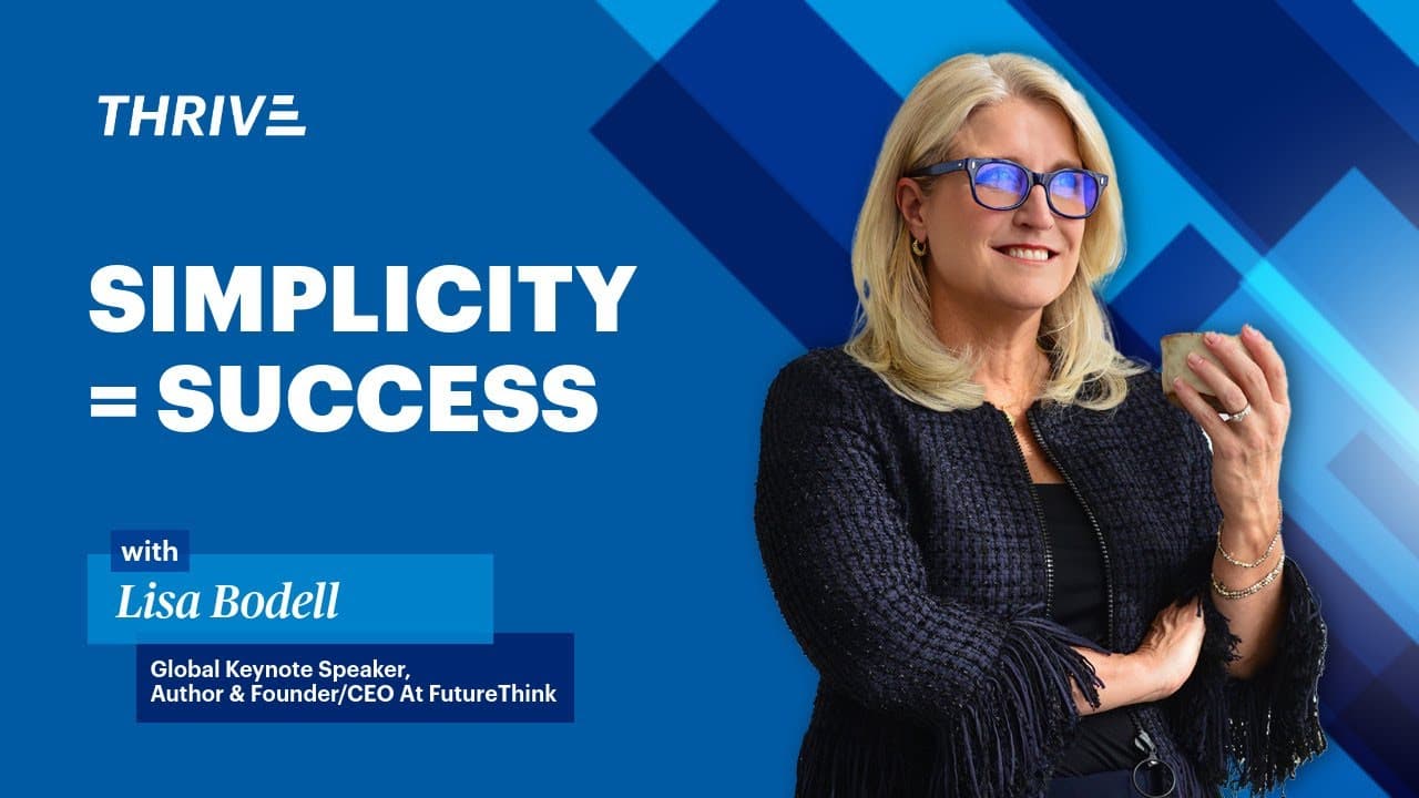 FutureThink's CEO Lisa Bodell: Why Simple Wins — video